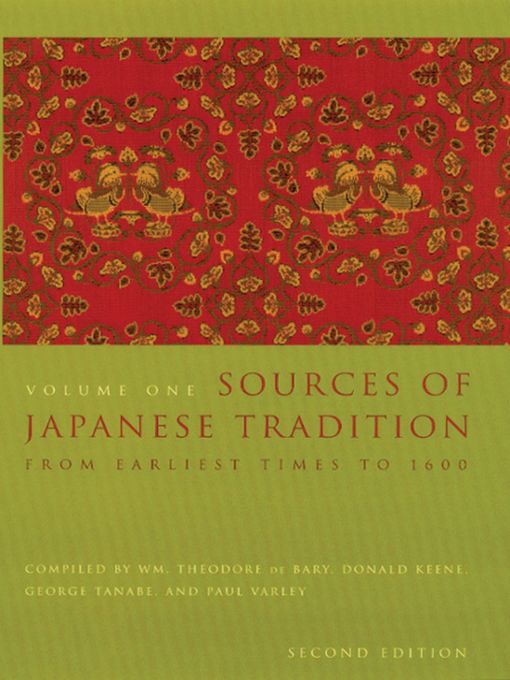 Title details for Sources of Japanese Tradition by Wm. Theodore De Bary - Available